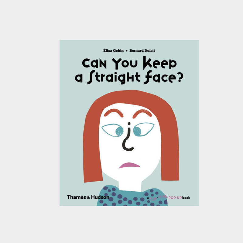 Can You Keep a Straight Face? | A Flip Flap Pop Up Book