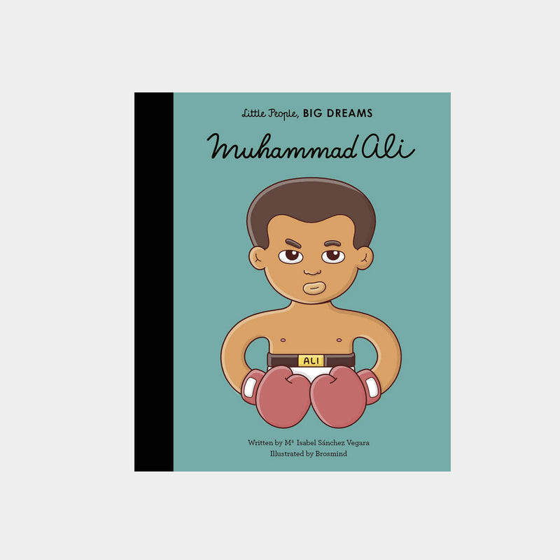Little People, Big Dreams | Muhammad Ali