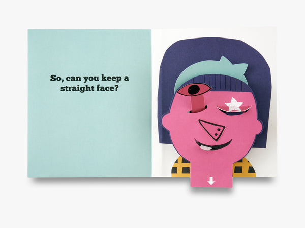 Can You Keep a Straight Face? | A Flip Flap Pop Up Book