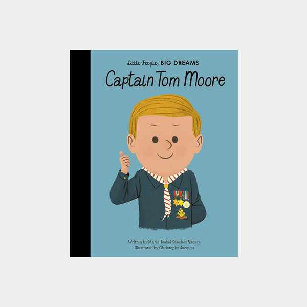 Little People, Big Dreams | Captain Tom Moore
